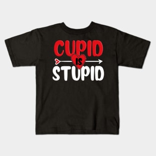 Funny Cupid Is Stupid Vintage Anti Valentine Day Single Gift Kids T-Shirt